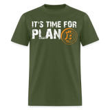 Bitcoin its time for plan B shirt Crypto Currency Traders T-Shirt Size S-6XL - military green