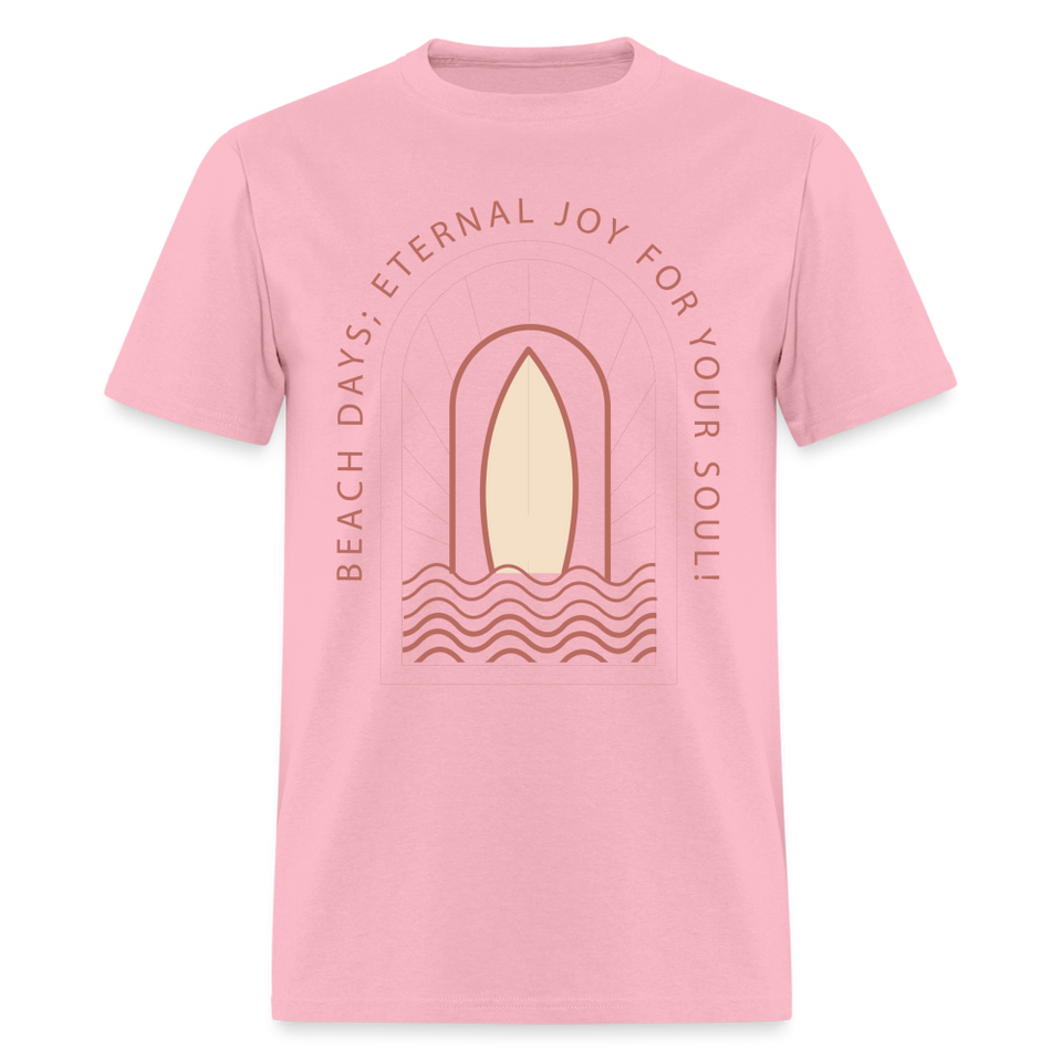 Beach Days Eternal Joy for Your Soul shirt Surf board Surfer T-Shirt Size S-6XL - pink