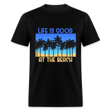 Life is Good at the Beach shirt Surfer Sunset Beach Ocean T-Shirt Size S-6XL - black
