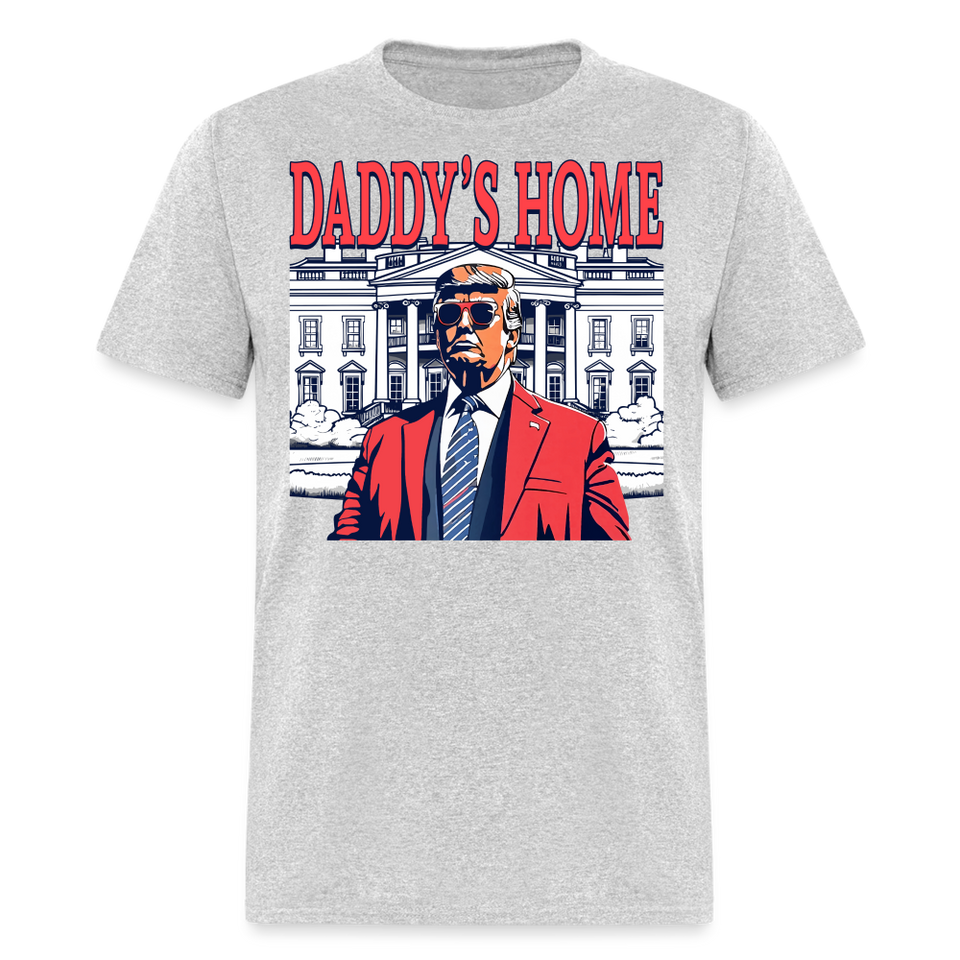 Daddys Home White House Trump 2024 T-Shirt size S-6XL - heather gray