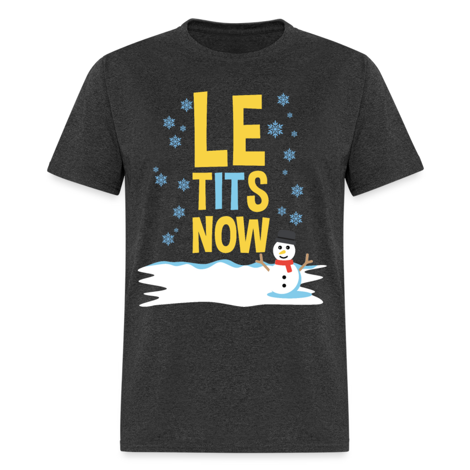 Le tItS now shirt Funny Ugly Christmas Party T shirt Xmas Humor T-shirt S-6XL - heather black
