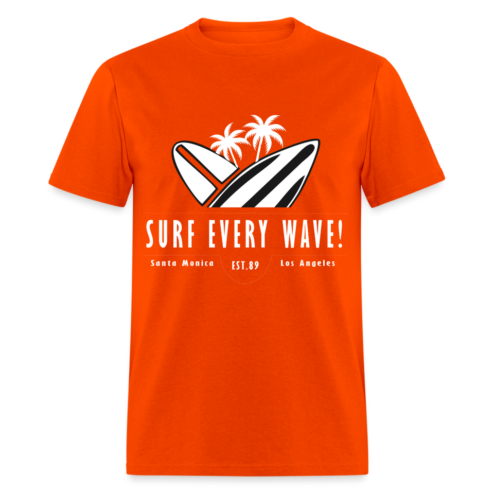 Surf Every Wave shirt Santa Monica Los Angeles California Beach Surfer T-Shirt - orange