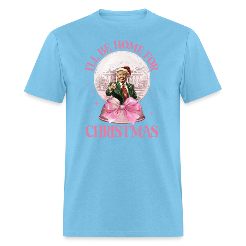 Funny Daddy's Home Trump Pink 2024 I'll be home for Christmas T-Shirt size S-6XL - aquatic blue
