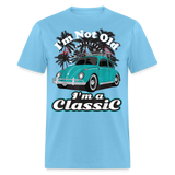 I'm Not Old I'm A Classic T Shirt Tee Classic Car Lover Vintage Car Gift T-shirt - aquatic blue