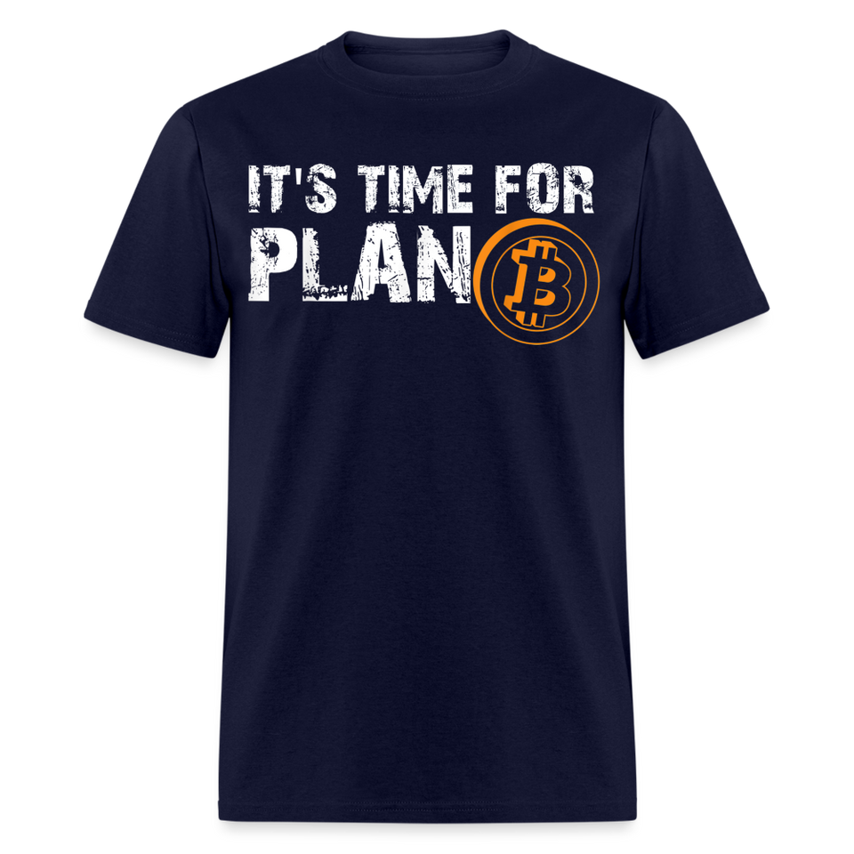Bitcoin its time for plan B shirt Crypto Currency Traders T-Shirt Size S-6XL - navy