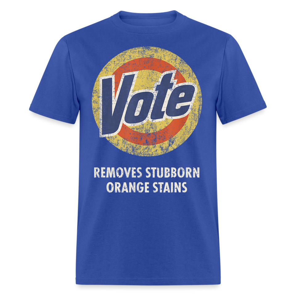 Anti-Trump Vote Shirt Removes Stubborn Orange Stains Funny Detergent T-Shirt - royal blue