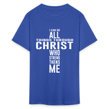 I can do all things through christ shirt Catholic Religious Lord Jesus T-Shirt - royal blue