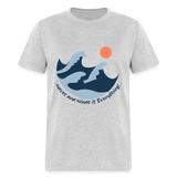 Waves and Winds is Everything shirt Ocean Beach Lover Surfing T-Shirt Size S-6XL - heather gray