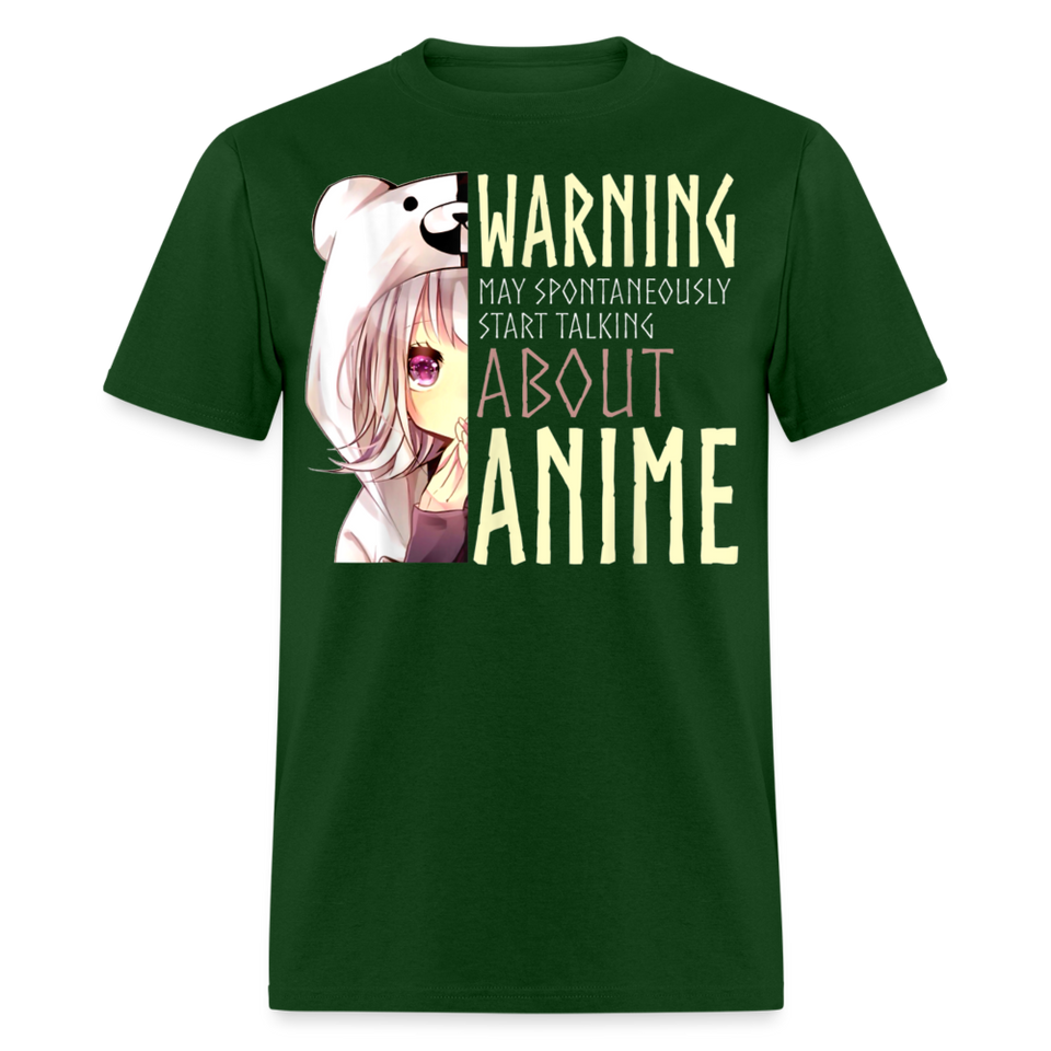 Warning May Spontaneously Start Talking About Anime shirt Funny Cute T-Shirt - forest green
