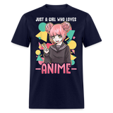 Just a Girl Who Loves Anime shirt Best Gift Cute Beautiful Anime Lovers T-Shirt - navy