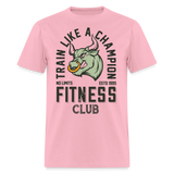 Train like a champion shirt Motivational Gym Fitness T-Shirt size S-6XL - pink