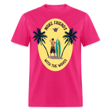 Make Friends with the Waves shirt Beach Surfing Lover T-Shirt Size S-6XL - fuchsia
