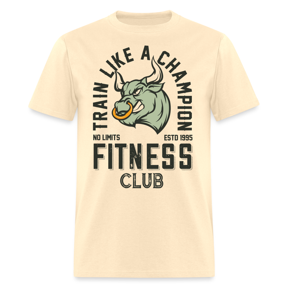 Train like a champion shirt Motivational Gym Fitness T-Shirt size S-6XL - natural