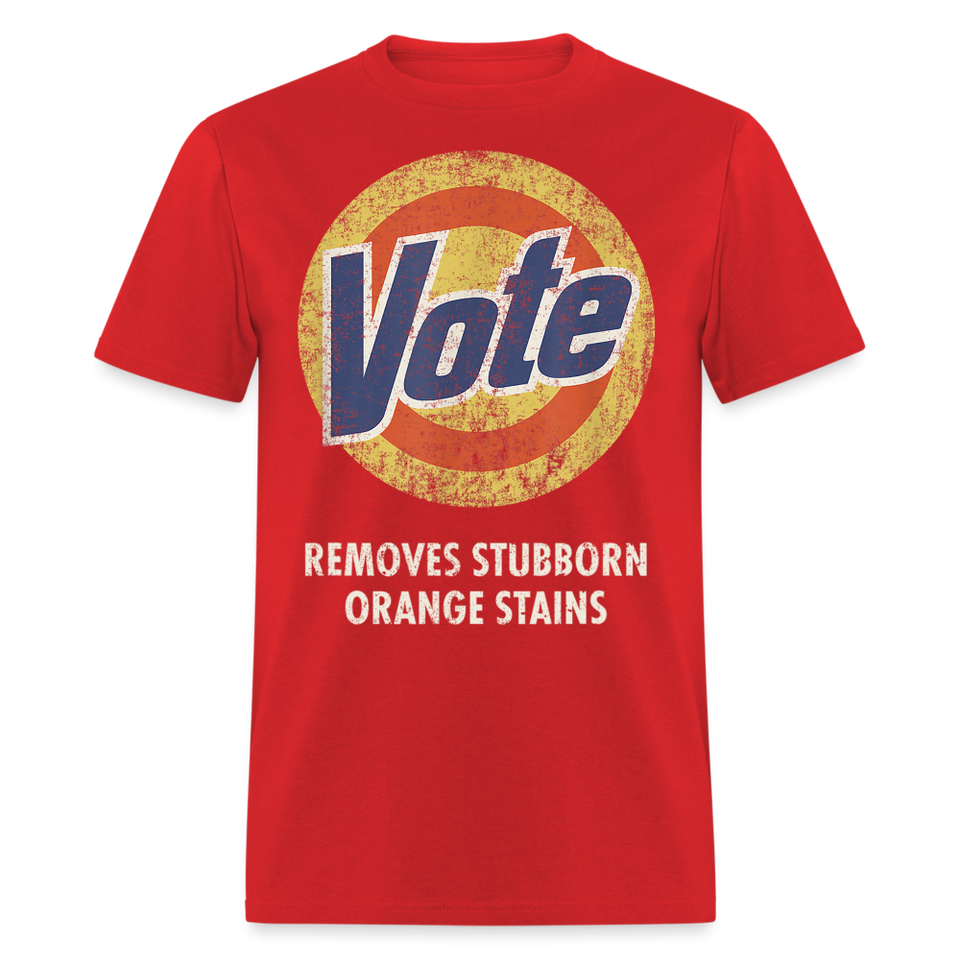Anti-Trump Vote Shirt Removes Stubborn Orange Stains Funny Detergent T-Shirt - red