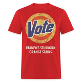 Anti-Trump Vote Shirt Removes Stubborn Orange Stains Funny Detergent T-Shirt - red