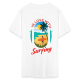 In Love with Surfing shirt Westcoast California Surfer T-Shirt Size S-6XL - white