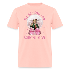 Funny Daddy's Home Trump Pink 2024 I'll be home for Christmas T-Shirt size S-6XL - blush pink 
