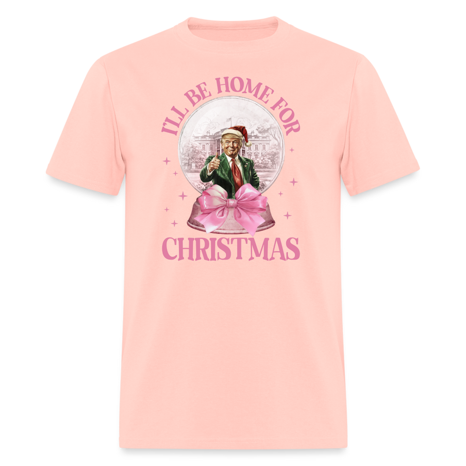 Funny Daddy's Home Trump Pink 2024 I'll be home for Christmas T-Shirt size S-6XL - blush pink 
