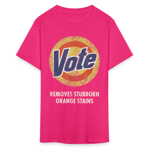 Anti-Trump Vote Shirt Removes Stubborn Orange Stains Funny Detergent T-Shirt - fuchsia