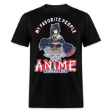 My Favorite People are anime shirt Cute Japanese Animation Character T-Shirt - black