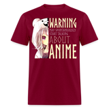 Warning May Spontaneously Start Talking About Anime shirt Funny Cute T-Shirt - burgundy