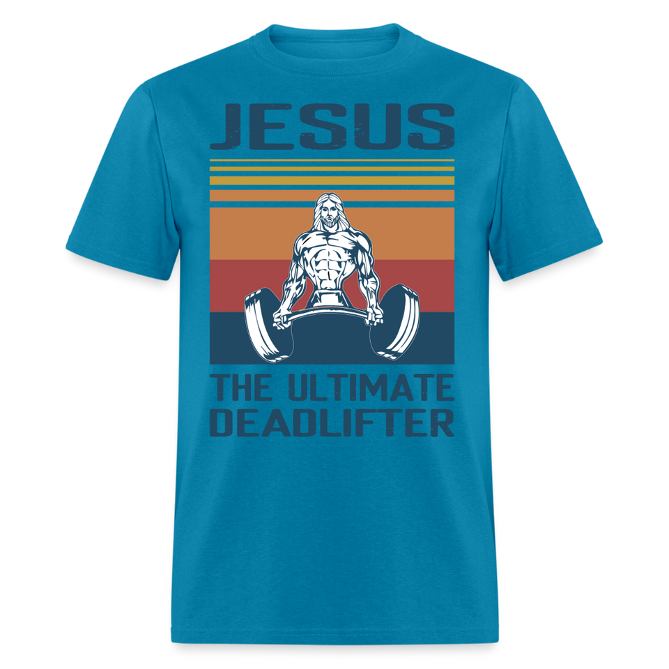 Jesus the ultimate deadlifter shirt Catholic Religious Gym T-Shirt size S-6XL - turquoise