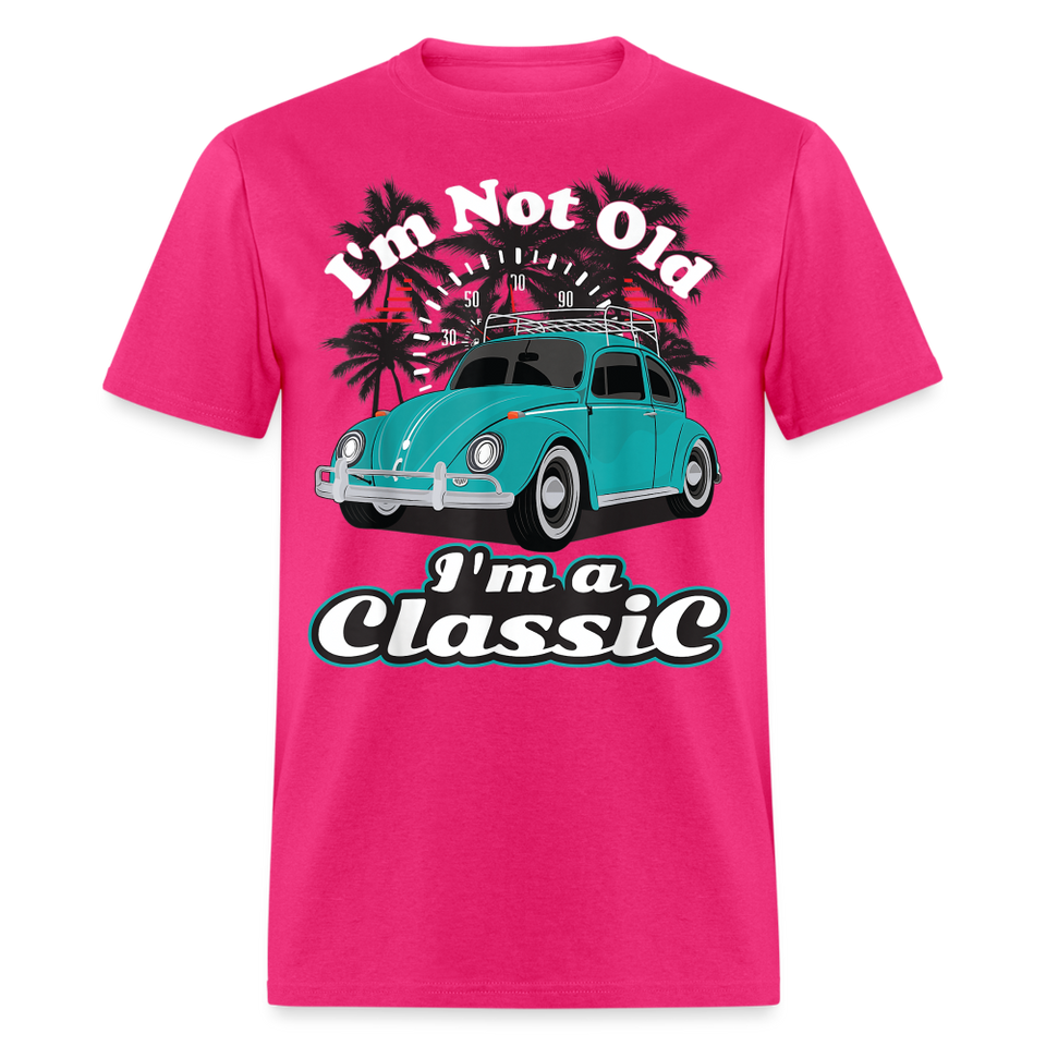 I'm Not Old I'm A Classic T Shirt Tee Classic Car Lover Vintage Car Gift T-shirt - fuchsia