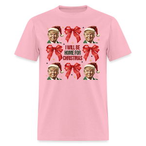I will be home for Christmas shirt Trump Ugly Christmas T-shirt size S-6XL - pink