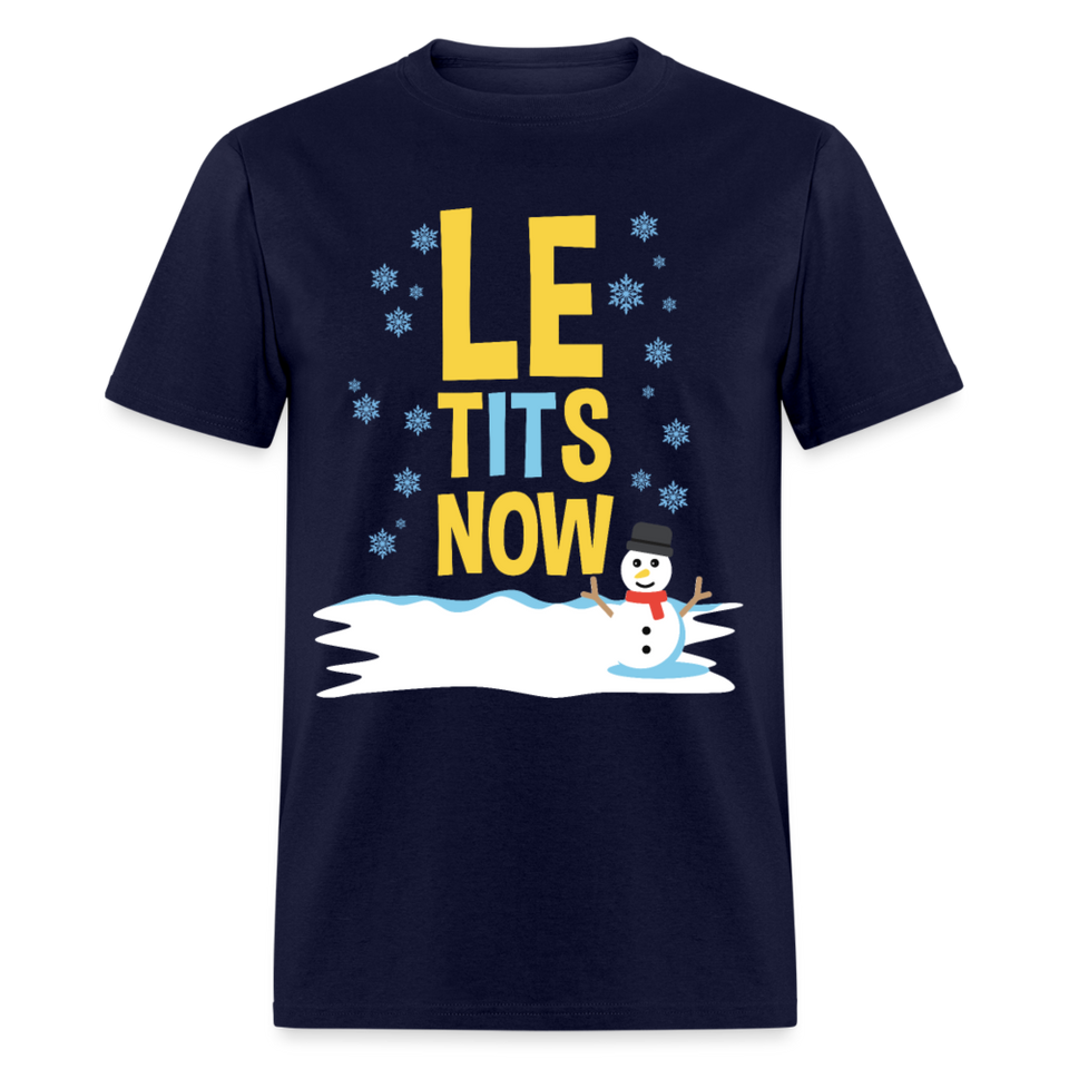 Le tItS now shirt Funny Ugly Christmas Party T shirt Xmas Humor T-shirt S-6XL - navy