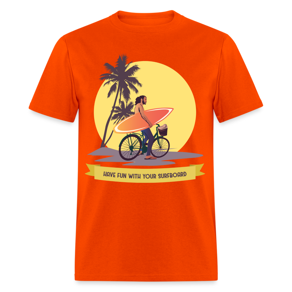 Have Fun with Your Surfboard shirt Surfing Summer Sunset T-Shirt Size S-6XL - orange