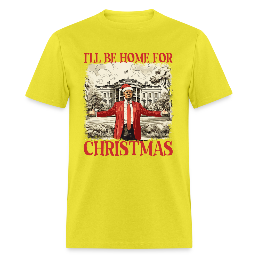 Funny Daddy's Home Trump 2024 I'll be home for Christmas T-Shirt size S-6XL - yellow