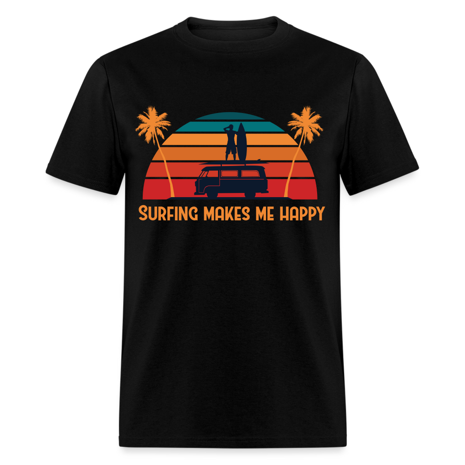 Surfing Makes Me Happy shirt Sunset Ocean Beach Surfing is life T-Shirt S-6XL - black
