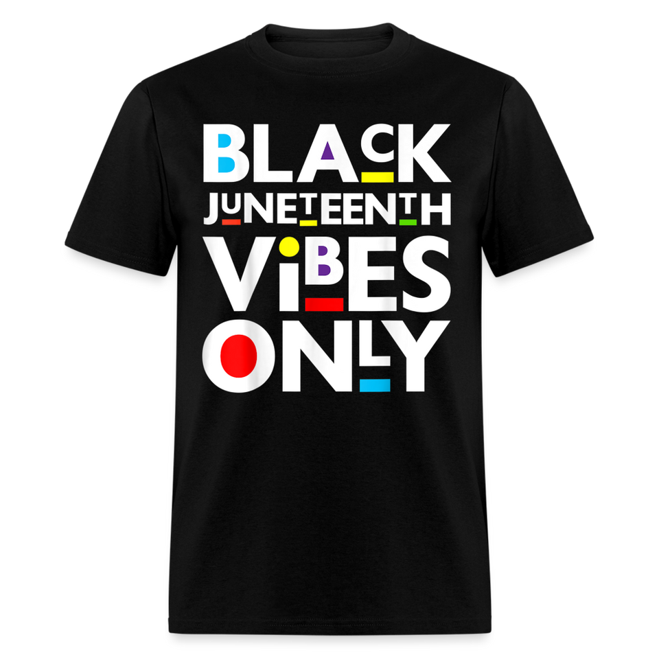 Juneteenth shirt Juneteenth Vibes Only Black History T-Shirt size S-6XL - black
