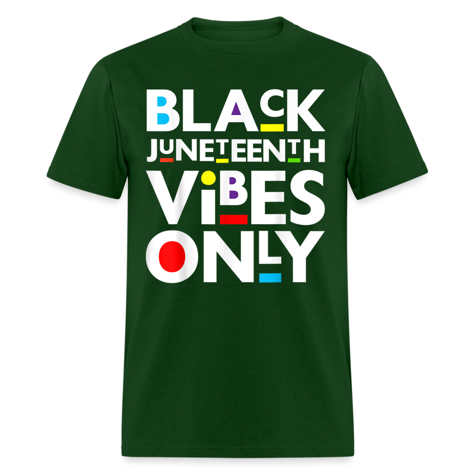 Juneteenth shirt Juneteenth Vibes Only Black History T-Shirt size S-6XL - forest green