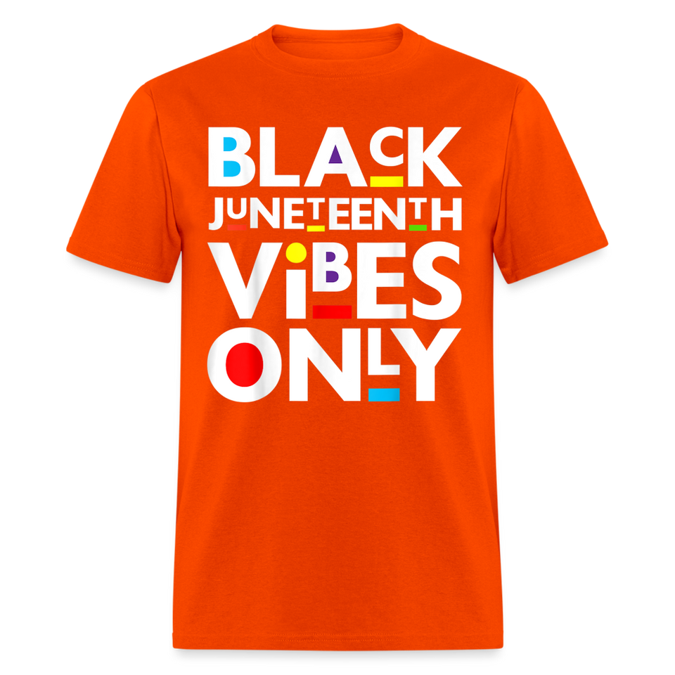 Juneteenth shirt Juneteenth Vibes Only Black History T-Shirt size S-6XL - orange