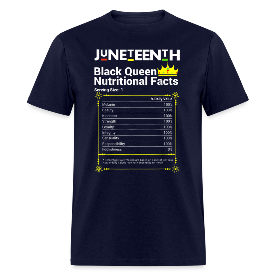 Black Queen Nutrition facts shirt Juneteenth Black History T-Shirt size S-6XL - navy