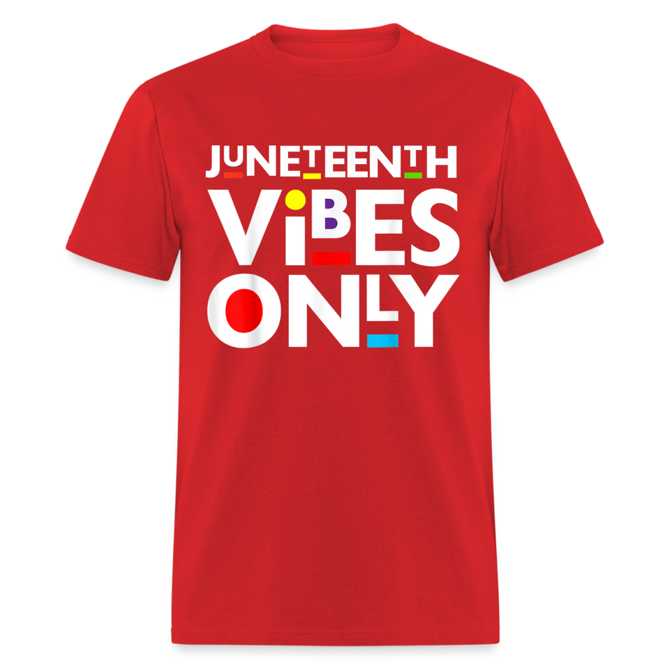 Juneteenth shirt Juneteenth Vibes Only Black History T-Shirt size S-6XL - red