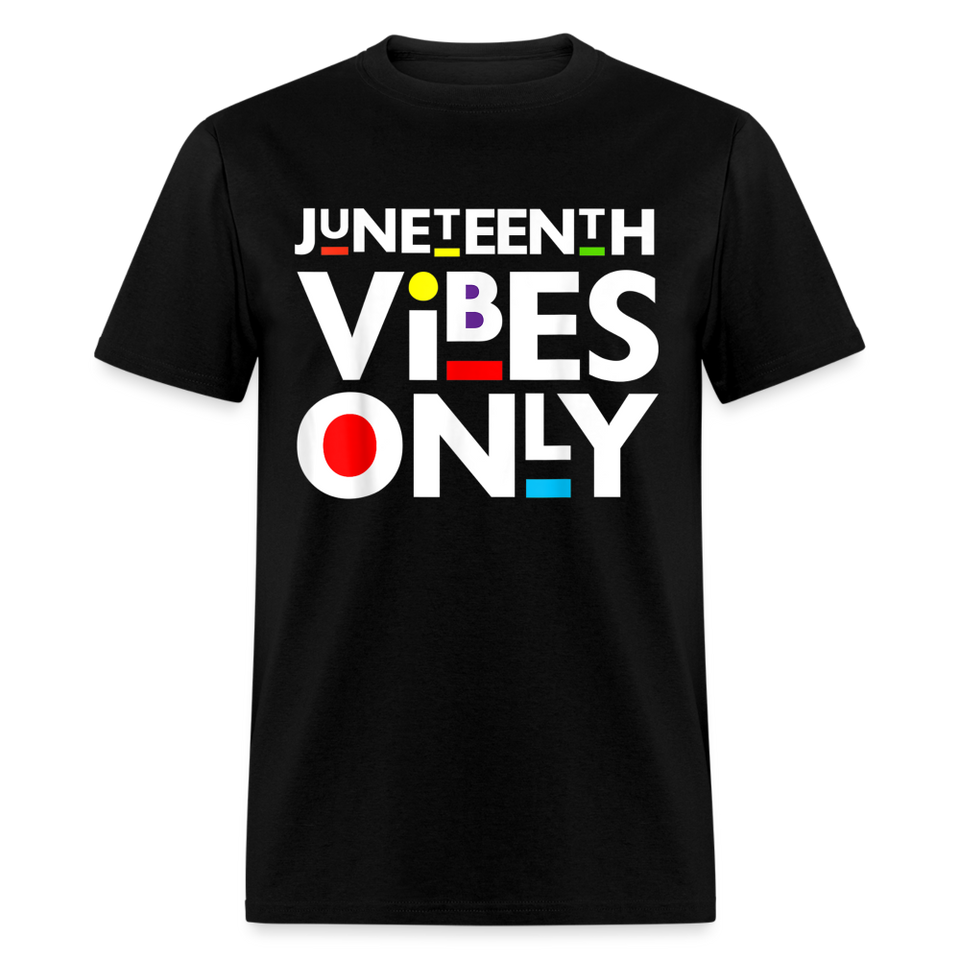 Juneteenth shirt Juneteenth Vibes Only Black History T-Shirt size S-6XL - black
