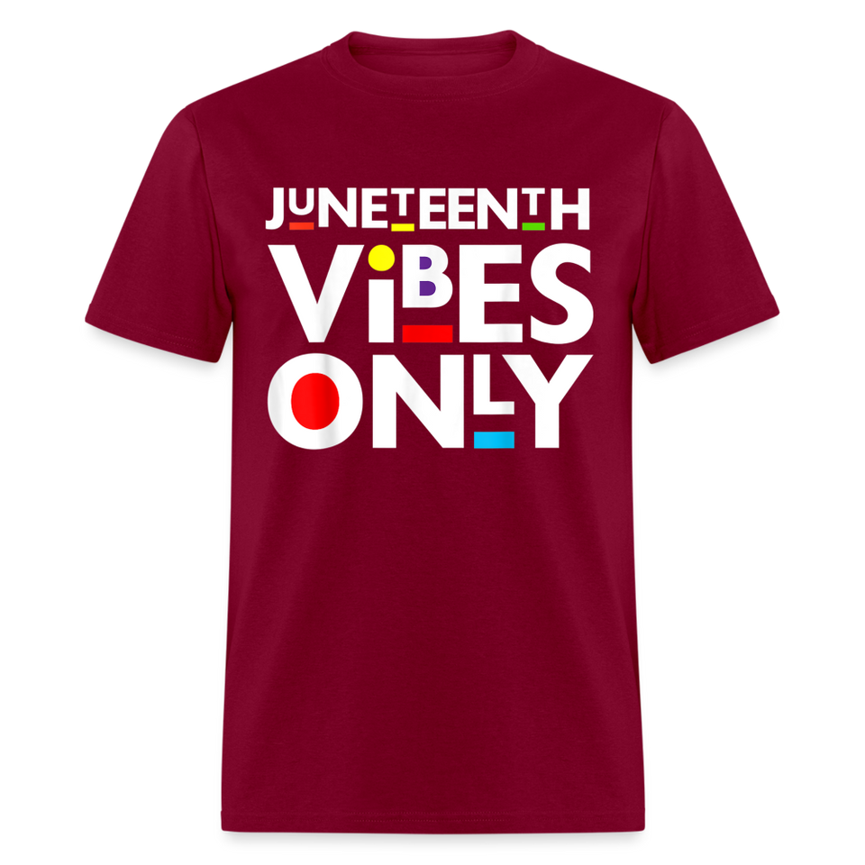 Juneteenth shirt Juneteenth Vibes Only Black History T-Shirt size S-6XL - burgundy