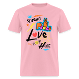Spread Love Peace Not Hate Shirt Support Peace & Solidarity T-shirt Size S-6XL - pink