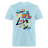 Spread Love Peace Not Hate Shirt Support Peace & Solidarity T-shirt Size S-6XL - powder blue