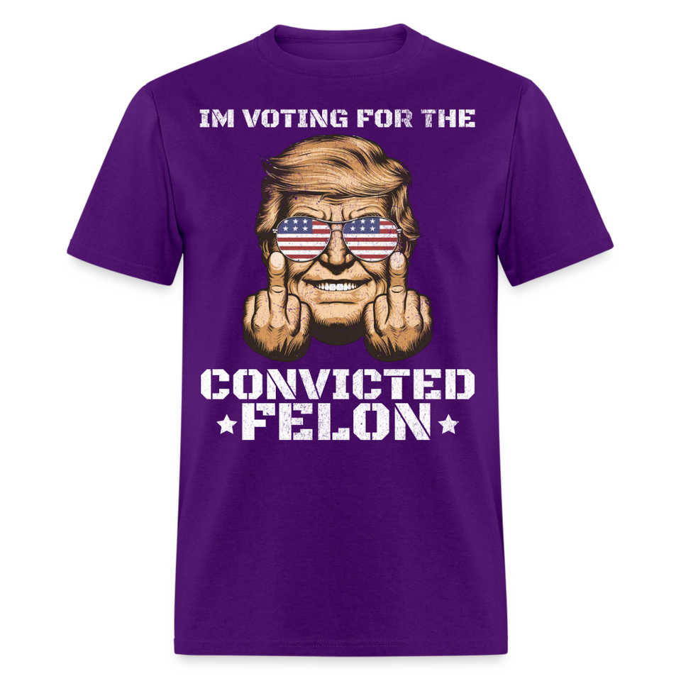 Im Voting for the Convicted Felon shirt Trump MAGA Trump 2024 T-Shirt size S-6XL - purple