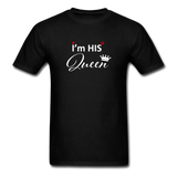 I'm Her KING His QUEEN T-Shirts Matching Couple Shirts Valentine's Day Gift Idea