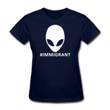 Funny Alien Immigrant Women's T-Shirt - navy