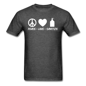 Peace Love Sanitize Social Distancing Funny Quarantine T shirt Gift Size S-6XL - heather black