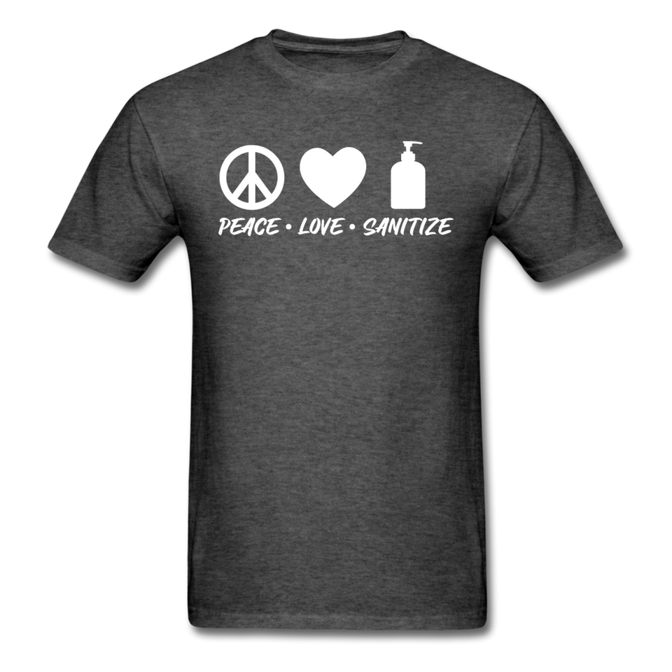 Peace Love Sanitize Social Distancing Funny Quarantine T shirt Gift Size S-6XL - heather black