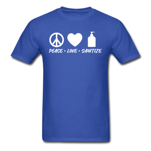Peace Love Sanitize Social Distancing Funny Quarantine T shirt Gift Size S-6XL - royal blue