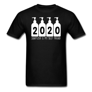 NEW! 2020 Sanitizer is my best friend Quarantined Corona Funny T-shirts S-6XL - black