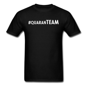 Hashtag Quaranteam Social Distancing Funny Quarantine Gift T shirt Size S-6XL - black