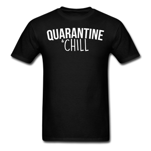 Quarantine & chill social distancing expert Distance funny t shirt size S-6XL - black
